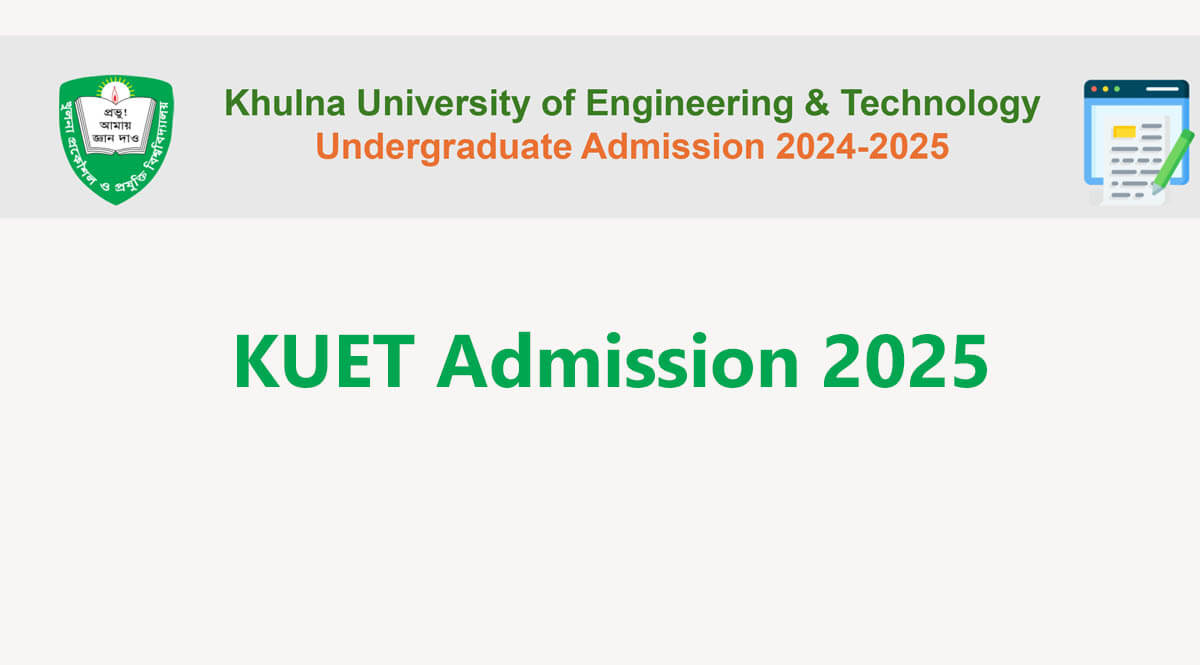 KUET Admission Test 2025